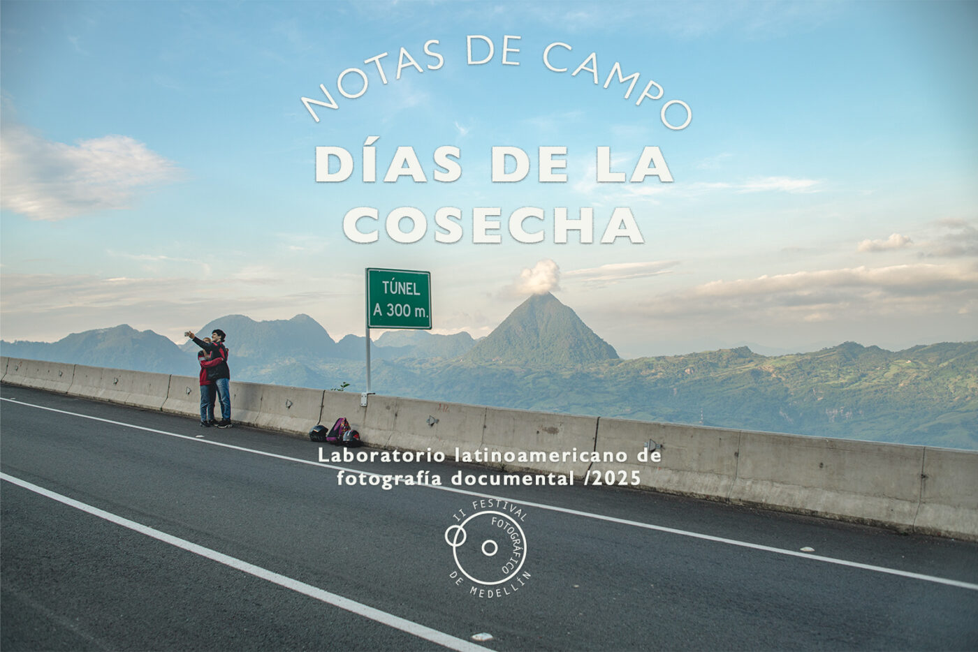 Portada de la exposición Días de la Cosecha de Delio Aparicio. Fotografía del Cerro de Tusa en Antioquia, presentada en el II Festival de Fotografía de Medellín.