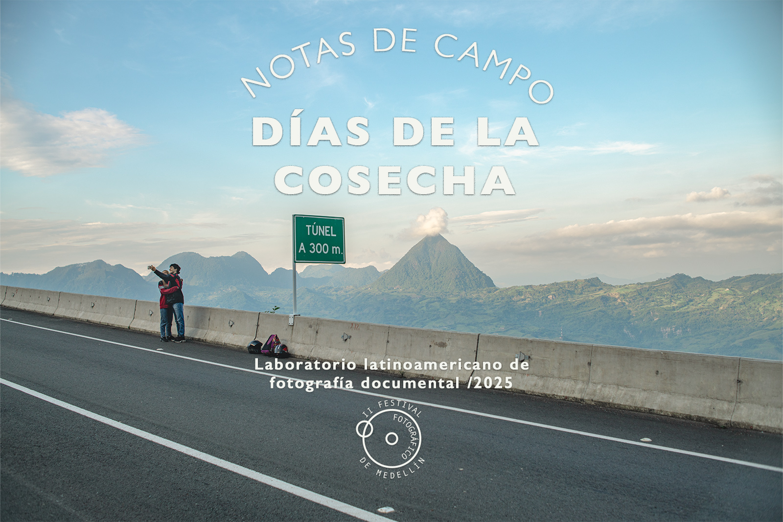 Portada de la exposición Días de la Cosecha de Delio Aparicio. Fotografía del Cerro de Tusa en Antioquia, presentada en el II Festival de Fotografía de Medellín.